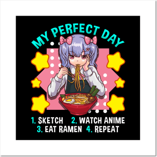 My Perfect Day Sketch Watch Anime Eat Ramen Repeat Posters and Art